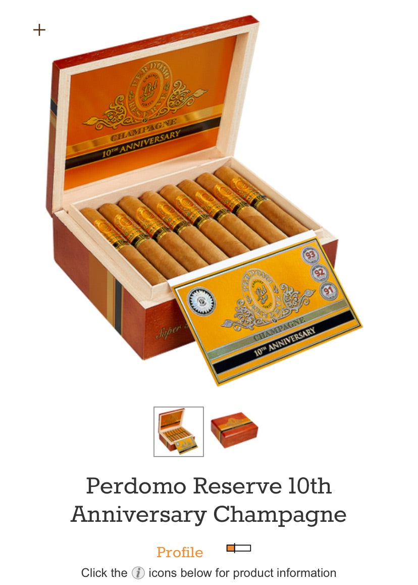 Cigar = Perdomo Reserve 10th Anniversary Champagne